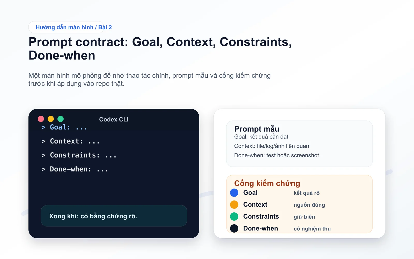 Screenshot minh họa bài 2: Prompt contract: Goal, Context, Constraints, Done-when