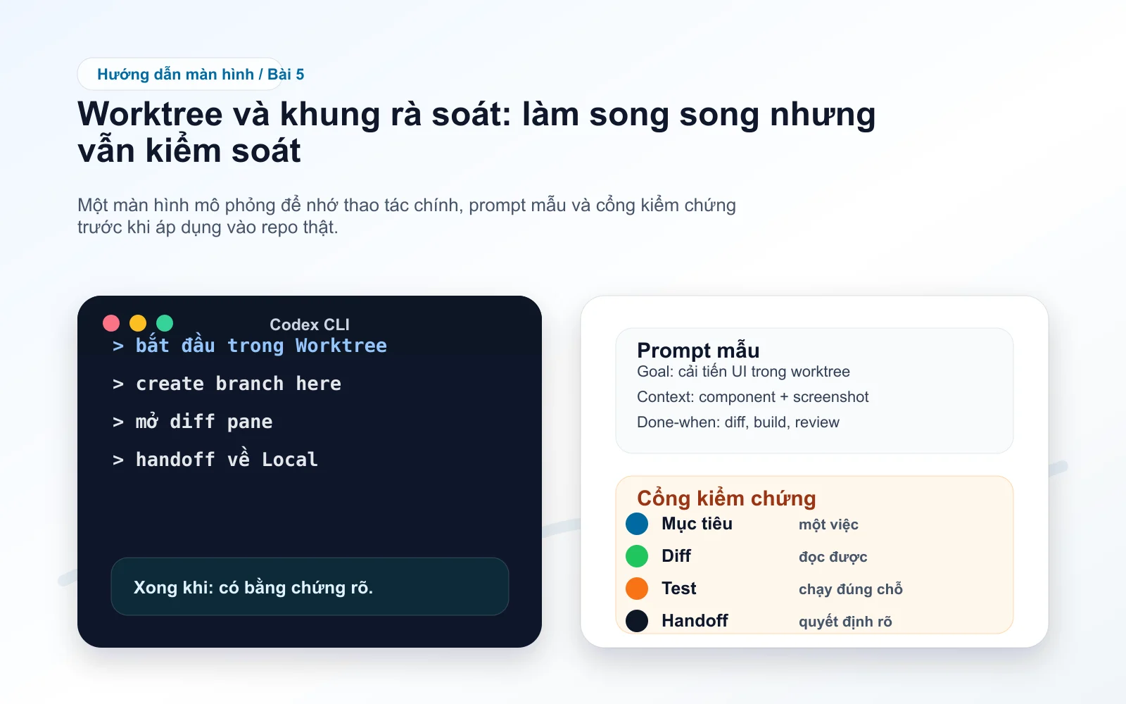 Screenshot minh họa bài 5: Worktree và khung rà soát: làm song song nhưng vẫn kiểm soát